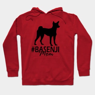 #Basenji Mom Hoodie